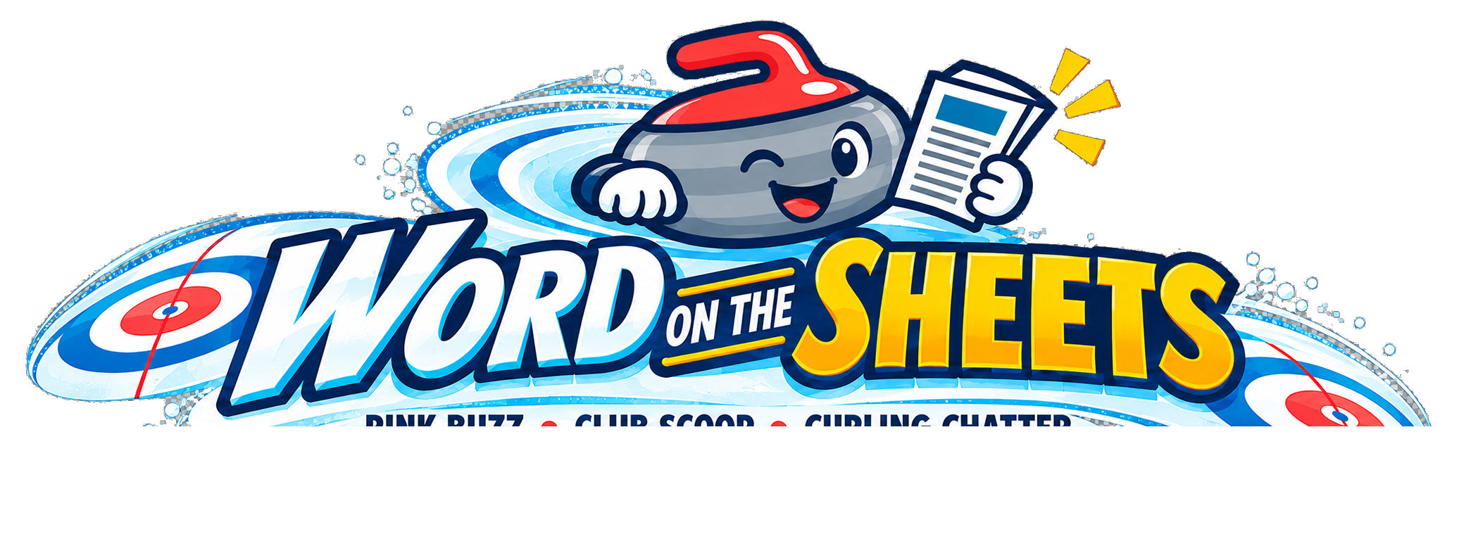 Word on the Sheets - Lashburn Curling Club newsletter
